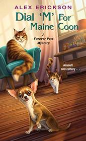 Dial 'M' for Maine Coon (Furever Pets, Bk 2)