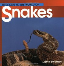 Welcome to the World of Snakes (Welcome to the World Series)