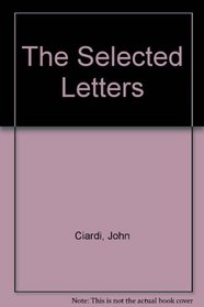 SELECTED LETTERS OF CIARDI