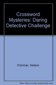 Crossword Mysteries: Daring Detective Challenge