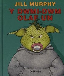 Dwmi-dwm Olaf Un (Welsh Edition)