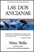 DOS Ancianas, Las (Spanish Edition)