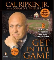Get in the Game: 8 Principles of Perseverance That Make the Difference (Audio CD) (Abridged)