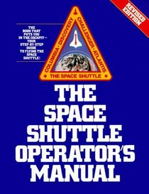 The Space Shuttle Operator's Manual (Revised Edition)