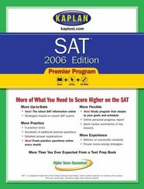 SAT 2006, Premier Program (Kaplan Sat (Book and CD-Rom))