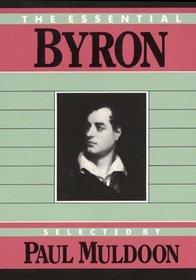 The Essential Byron (Essential Poets)