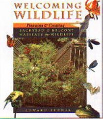 Welcoming Wildlife: Creating Backyard and Balcony Habitats for Wildlife