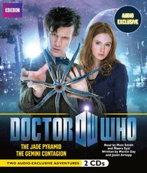 The Jade Pyramid & The Gemini Contagion (Doctor Who: Original Audiobook, No 10 & 11) (Audio CD)