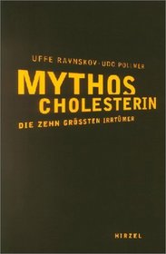 Mythos Cholesterin.