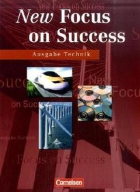 New Focus on Success. Technik. Schlerbuch. (Lernmaterialien)