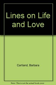 Lines on life and love