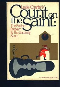 Leslie Charteris' Count on the Saint (His The Saint series)