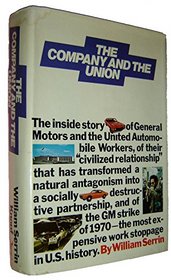 Company and the Union: The 
