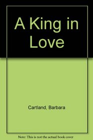 A King in Love