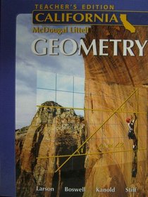 Mcdougall Littell Geometry Teachers Edition- California