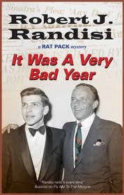 It Was A Very Bad Year (Rat Pack, Bk 7)