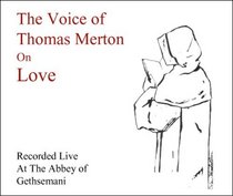 Thomas Merton on Love