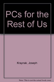 PCS FOR THE REST OF US