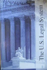 The U.S. Legal System: Jury Duty - Witnesses, Expert (Magill's Choice)