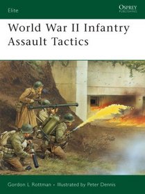 World War II Infantry Assault Tactics (Elite)