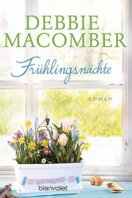 Fruhlingsnachte (Rose Harbor in Bloom) (German Edition)
