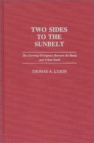 Two Sides to the Sunbelt: The Growing Divergence Between the Rural and Urban South