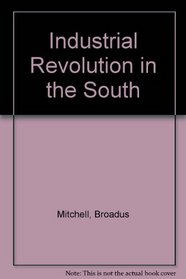 Industrial Revolution in the South