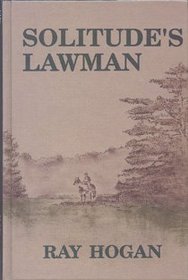 Solitude's Lawman (Large Print)