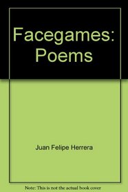 Facegames: Poems