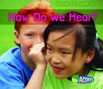 How Do We Hear? (Acorn)