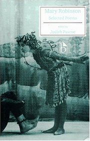 Mary Robinson: Selected Poems (Broadview Literary Texts)