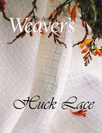 The Best of Weaver's: Huck Lace