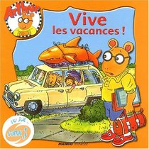 Vive les vacances!