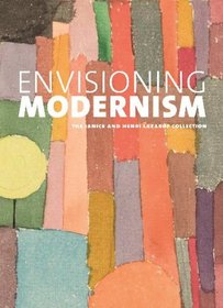 Envisioning Modernism: The Janice and Henri Lazarof Collection