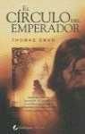 El Circulo del Emperador (Spanish Edition)