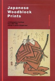 Japanese Woodblock Prints: A Bibliography of Writings from 1822-1993 Entirely or Partly in English Text
