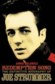 Redemption Song : The Authorised Biography of Joe Strummer