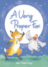 A Very Proper Fox: Complete & Unabridged