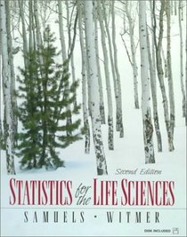 Statistics for the Life Sciences (2nd Edition)