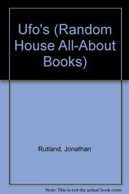 UFO'S (Random House All-About Books)
