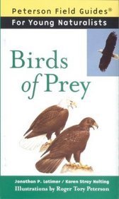 Birds of Prey (Peterson Field Guides for Young Naturalists)