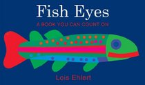 Fish Eyes big book: A Book You Can Count On