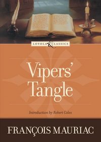 Vipers' Tangle (The Loyola Classics Series)