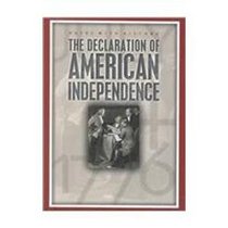 The Declaration of American Independence: July 4, 1776 (Dates With History)