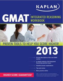 Kaplan New GMAT Integrative Reasoning Workbook
