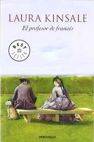El profesor de frances / The French Professor (Spanish Edition)