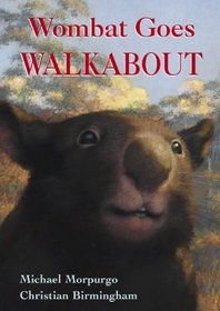 WOMBAT GOES WALKABOUT