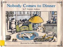 Nobody Comes to Dinner