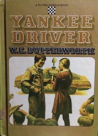 Yankee Driver (A Flying Wheels Book)