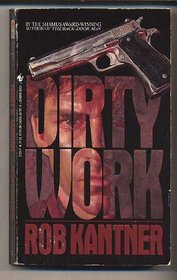 Dirty Work (Ben Perkins, Bk 3)